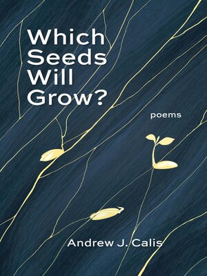 cover image of Which Seeds Will Grow?